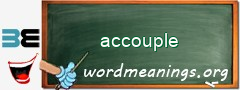 WordMeaning blackboard for accouple